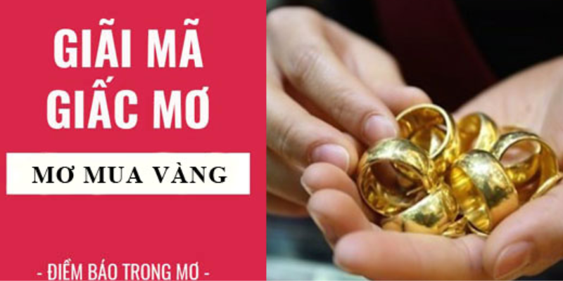 Những hiện tượng liên quan đến nằm mơ thấy đeo vàng 